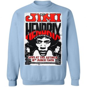 The Jimi Hendrix Experience Live At The Astoria 31st March T-Shirts, Hoodies, Sweater 23