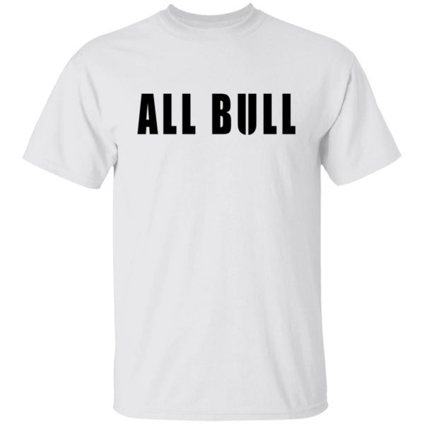 Allbull T-Shirts, Hoodies, Sweater 2