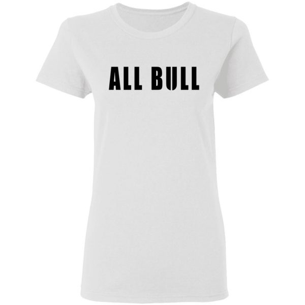 Allbull T-Shirts, Hoodies, Sweater 5
