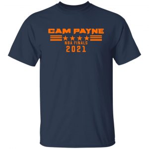 Cam Payne NBA Finals 2021 T-Shirts, Hoodies, Sweater 14