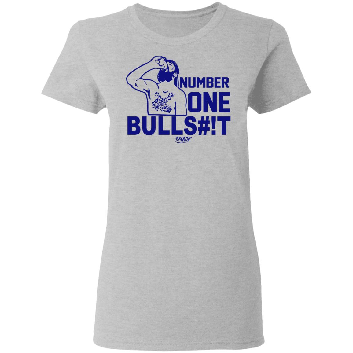 Number one bullshit shirt