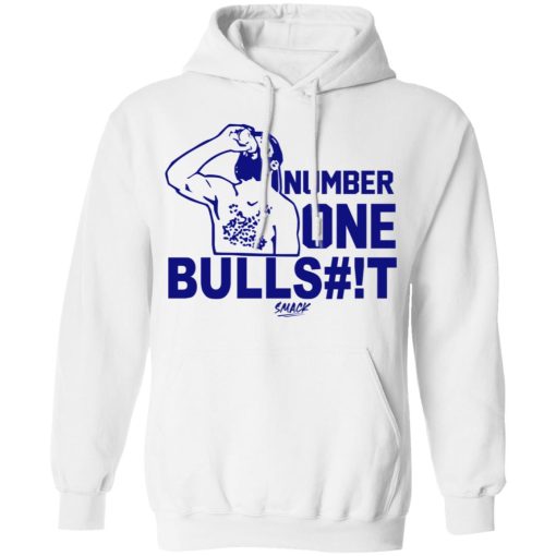 Number One Bullshit #1 Bullshit T-Shirts, Hoodies, Sweater - Image 3