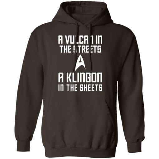 A Vulcan In The Streets A Klingon In The Sheets T-Shirts, Hoodies, Sweater 9