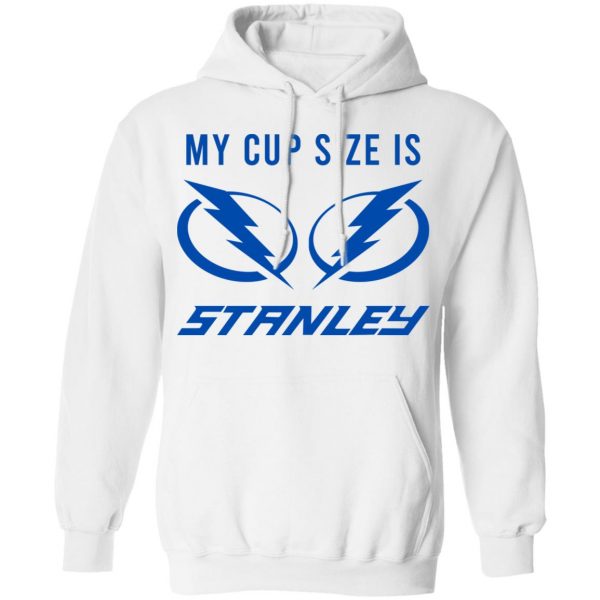 My Cup Size Is Stanley Tampa Bay Lightning T-Shirts, Hoodies, Sweater 3