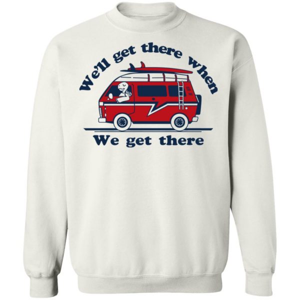 We’ll Get There When We Get There The Incredibles T-Shirts, Hoodies, Sweater Hot Products 13