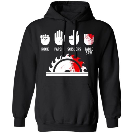 Rock Paper Scissors Table Saw T-Shirts, Hoodies, Sweater 7