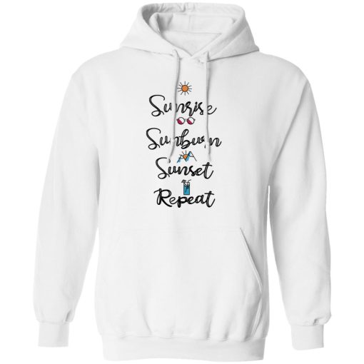 Sunrise Sunburn Sunset Repeat T-Shirts, Hoodies, Sweater - Image 8