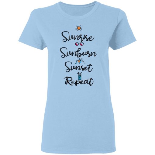 Sunrise Sunburn Sunset Repeat T-Shirts, Hoodies, Sweater - Image 4