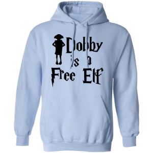 Dobby is free store hoodie