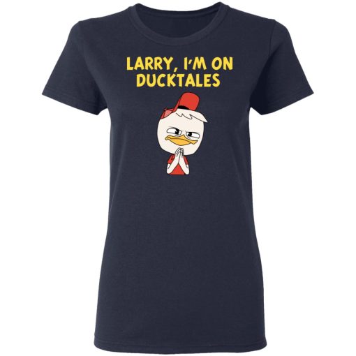 Larry I'm On Ducktales T-Shirts, Hoodies, Sweater - Image 6