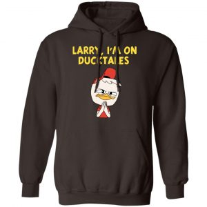 Larry I'm On Ducktales T-Shirts, Hoodies, Sweater 20