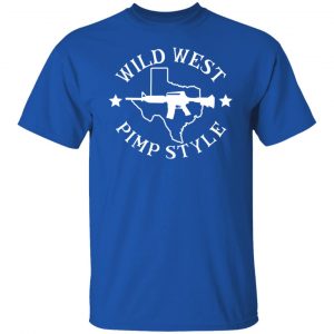 Wild West Pimp Style T-Shirts, Hoodies, Sweater 15