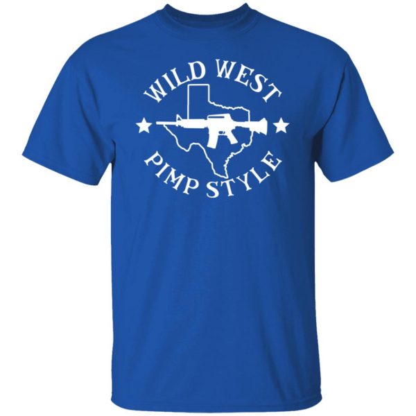 Wild West Pimp Style T-Shirts, Hoodies, Sweater 4