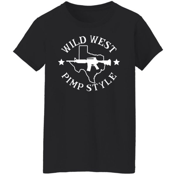 Wild West Pimp Style T-Shirts, Hoodies, Sweater 5