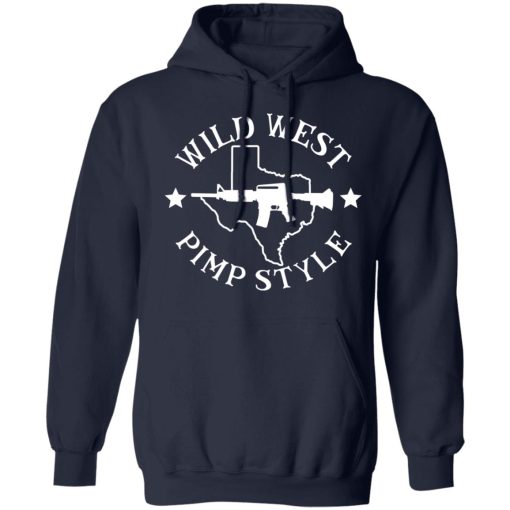 Wild West Pimp Style T-Shirts, Hoodies, Sweater 8