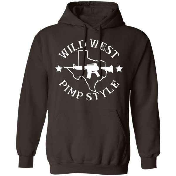 Wild West Pimp Style T-Shirts, Hoodies, Sweater 9