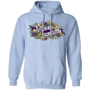 Gender Is A Social Construct T-Shirts, Hoodies, Sweater 20
