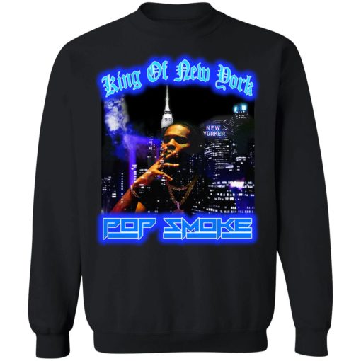 King Of New York Pop Smoke T-Shirts, Hoodies, Sweater - Image 11