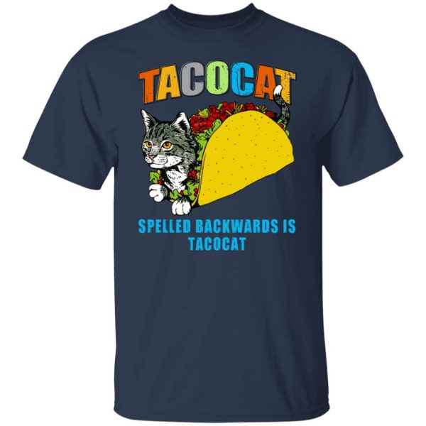 Tacocat Spelled Backwards Is Tacocat T-Shirts, Hoodies, Sweater 3