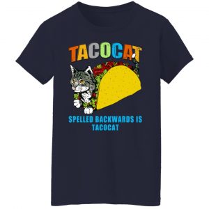 Tacocat Spelled Backwards Is Tacocat T-Shirts, Hoodies, Sweater 17
