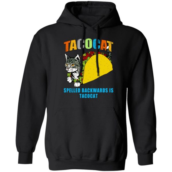 Tacocat Spelled Backwards Is Tacocat T-Shirts, Hoodies, Sweater 7