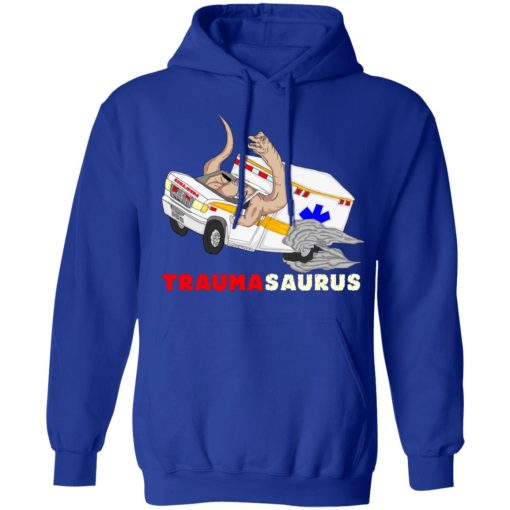 TraumaSaurus T-Shirts, Hoodies, Sweater 10