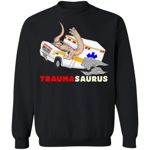 TraumaSaurus T-Shirts, Hoodies, Sweater - Image 11