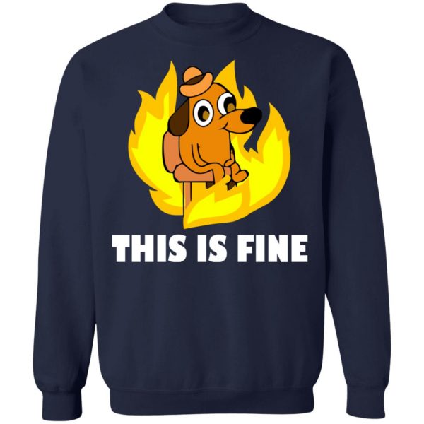 This Is Fine Dog Internet Meme Burning San Francisco T-Shirts, Hoodies, Sweater 12