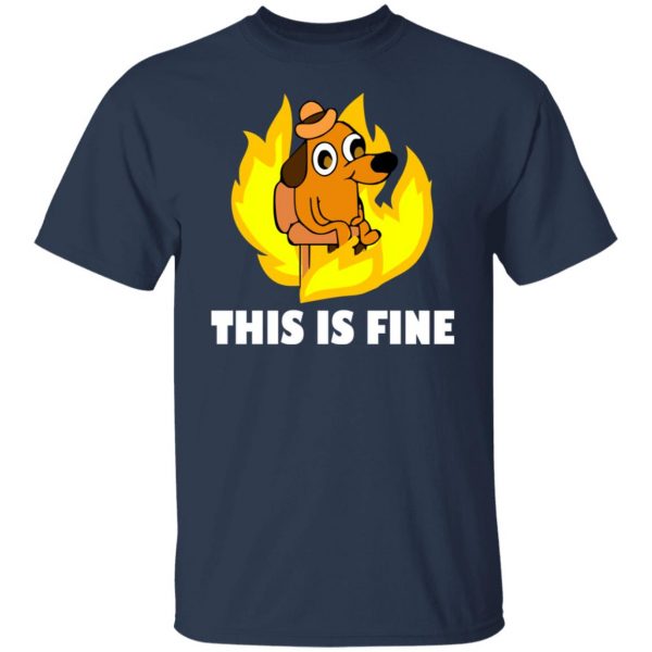 This Is Fine Dog Internet Meme Burning San Francisco T-Shirts, Hoodies, Sweater 3