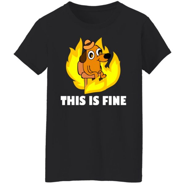 This Is Fine Dog Internet Meme Burning San Francisco T-Shirts, Hoodies, Sweater 5