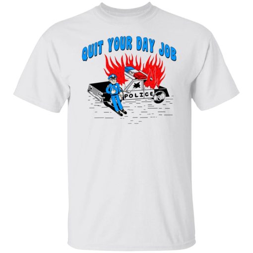 Police Quit Your Day Job T-Shirts, Hoodies, Sweater - Image 2