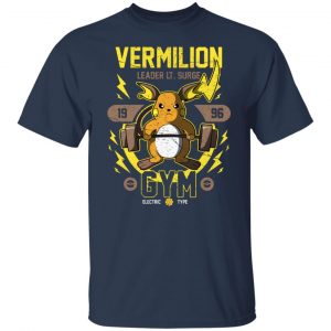 Vermilion Gym Leader Lt Surge 1996 Gym T-Shirts, Hoodies, Sweater 14