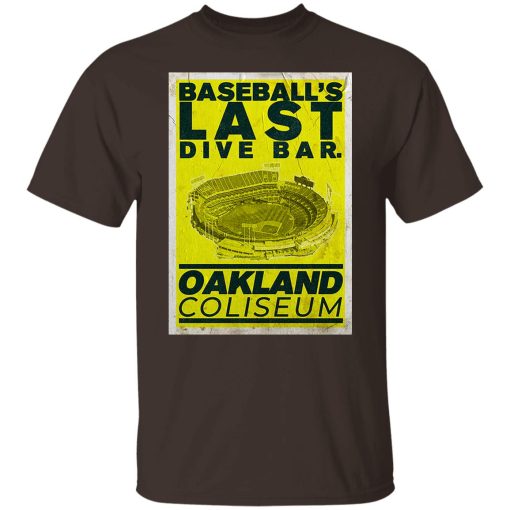 Baseball's Last Dive Bar Oakland Coliseum T-Shirts, Hoodies, Sweater - Image 2