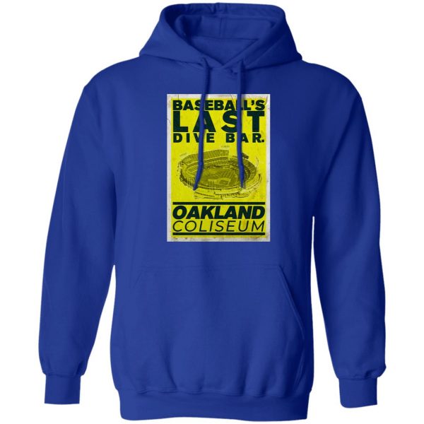 Baseball’s Last Dive Bar Oakland Coliseum T-Shirts, Hoodies, Sweater Sports 12