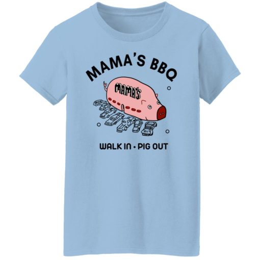 Mama's BBQ Walk In Pig Out T-Shirts, Hoodies, Sweater - Image 4