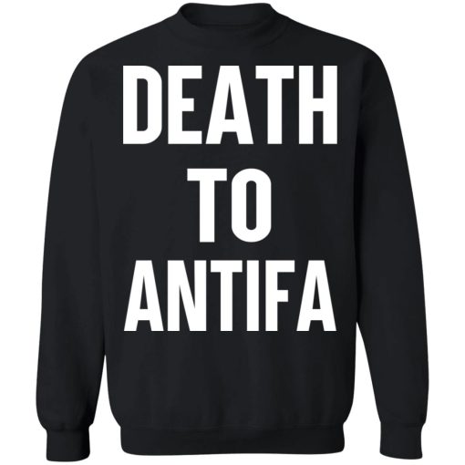 Death To Antifa T-Shirts, Hoodies, Sweater 11