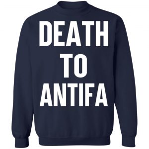 Death To Antifa T-Shirts, Hoodies, Sweater 23