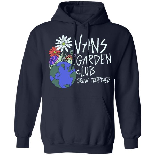 Vans Garden Club Grow Together T-Shirts, Hoodies, Sweater 8