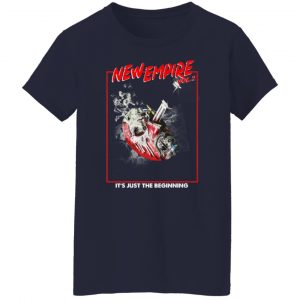 New Empire Vol 2 It's Just The Beginning T-Shirts, Hoodies, Sweater 17
