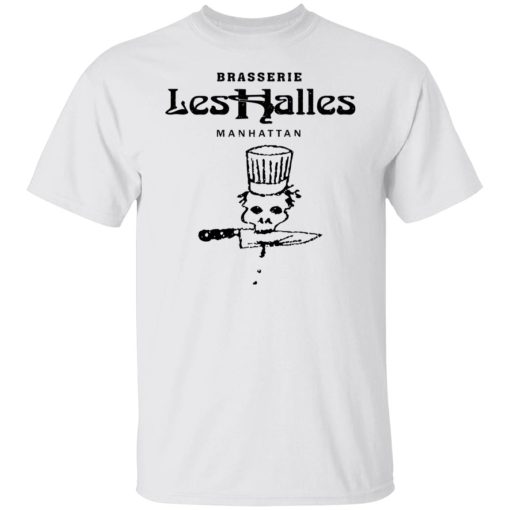 Brasserie Les Halles Manhattan T-Shirts, Hoodies, Sweater 2