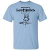 Brasserie Les Halles Manhattan T-Shirts, Hoodies, Sweater Funny Quotes