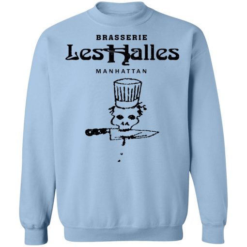 Brasserie Les Halles Manhattan T-Shirts, Hoodies, Sweater 12