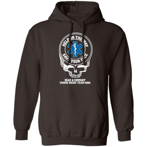 Dead & Company Venue Medic Team 2021 Help The Way Save Your Face Grateful Dead T-Shirts, Hoodies, Sweater Hot Products 11