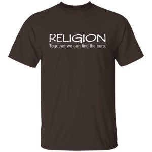 Religion Together We Can Find The Cure T-Shirts, Hoodies, Sweater Apparel