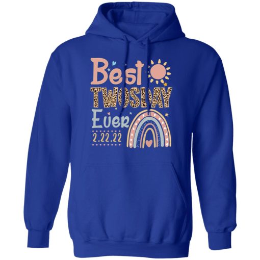 Best Twosday Ever 22 2 2022 T-Shirts, Hoodies, Sweater - Image 4