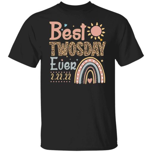 Best Twosday Ever 22 2 2022 T-Shirts, Hoodies, Sweater - Image 7