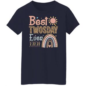 Best Twosday Ever 22 2 2022 T-Shirts, Hoodies, Sweater 23