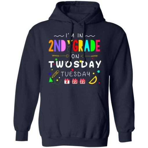 I'm In 2nd Grade On Twodays Tuesday 22 2 2022 T-Shirts, Hoodies, Sweater - Image 2