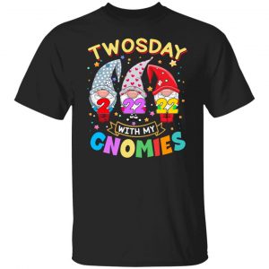 Twosday With My Gnomies 22 2 2022 T-Shirts, Hoodies, Sweater 18