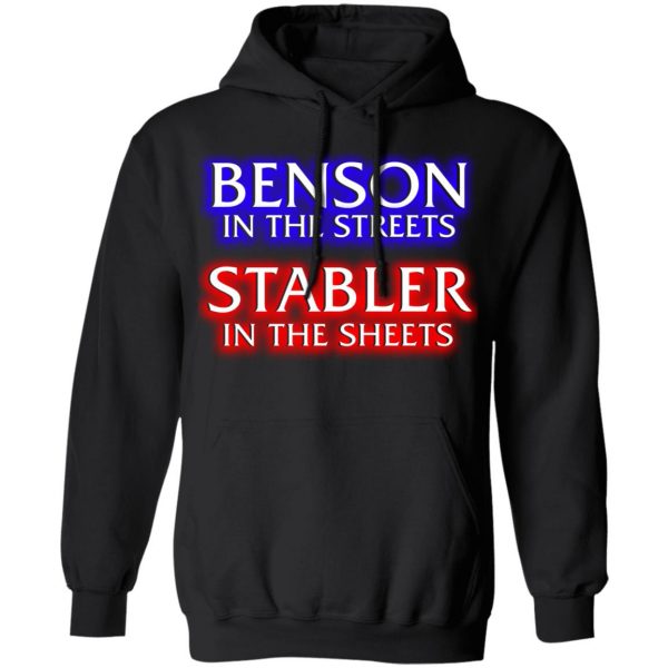 Benson In The Streets Stabler In The Sheets T-Shirts, Hoodies, Sweater Apparel 3